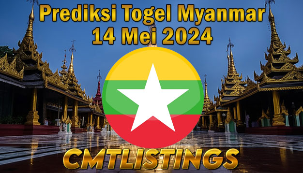 PREDIKSI TOGEL MYANMAR, 14 MEI 2024